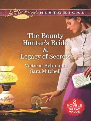 cover image of The Bounty Hunter's Bride ; Legacy of Secrets